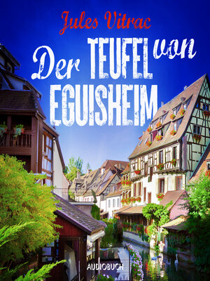 cover image of Der Teufel von Eguisheim--Kreydenweiss und Bato ermitteln (Band 2)